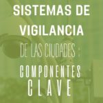 sistemas vigilancia cuidad