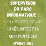 supervision parc informatique